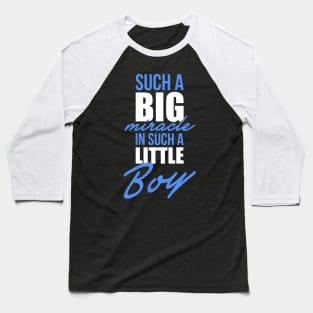 Such a big miracle Baseball T-Shirt